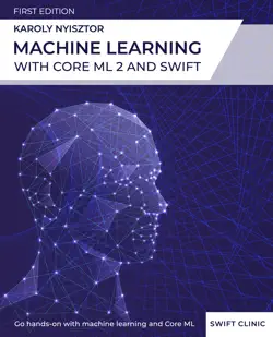machine learning with core ml 2 and swift book cover image