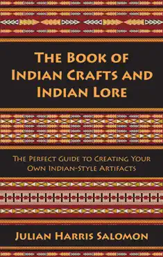the book of indian crafts and indian lore book cover image