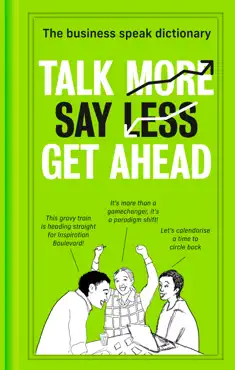 talk more. say less. get ahead. book cover image