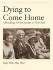 Dying to Come Home synopsis, comments