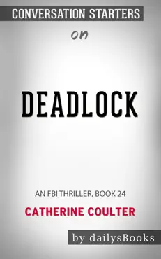 deadlock: an fbi thriller, book 24 by catherine coulter: conversation starters book cover image