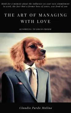 the art of managing with love, according to erich fromm book cover image