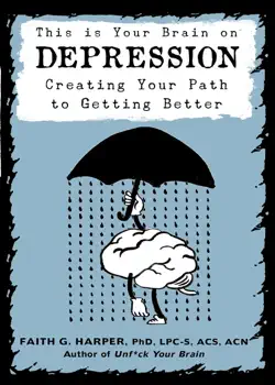 this is your brain on depression book cover image