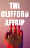 The Clifford Affair synopsis, comments