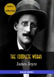 James Joyce: The Complete Works sinopsis y comentarios