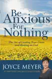 Be Anxious for Nothing synopsis, comments