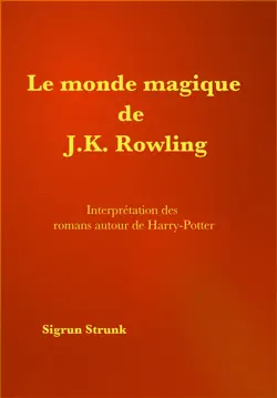 le monde magique de j.k. rowling imagen de la portada del libro