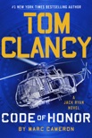 Tom Clancy Code of Honor book summary, reviews and downlod