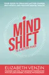 MindShift to a Better Place synopsis, comments