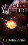 A Flame for Yuletide synopsis, comments