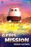 The Gyris Mission synopsis, comments