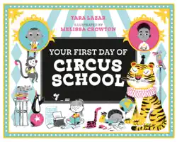 your first day of circus school book cover image