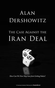 the case against the iran deal book cover image