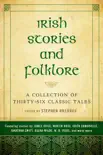 Irish Stories and Folklore synopsis, comments