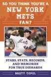 So You Think You're a New York Mets Fan? sinopsis y comentarios