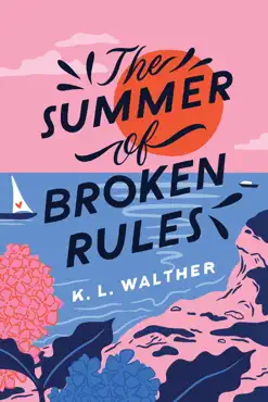 the summer of broken rules book cover image