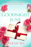 Goodnight June sinopsis y comentarios