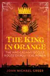 The King in Orange synopsis, comments