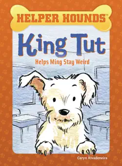 king tut helps ming stay weird book cover image