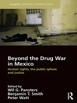 beyond the drug war in mexico imagen de la portada del libro