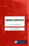 Financial Derivatives for Beginners e-book