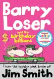 Barry Loser and the birthday billions sinopsis y comentarios