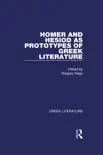 Homer and Hesiod as Prototypes of Greek Literature synopsis, comments