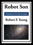 Robot Son synopsis, comments