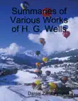 Summaries of Various Works of H. G. Wells sinopsis y comentarios