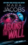Against the Wall (Anna Dawson Book 4) book summary, reviews and downlod