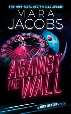against the wall (anna dawson book 4) book cover image