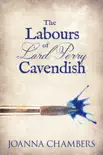 The Labours of Lord Perry Cavendish synopsis, comments