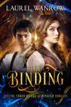 The Binding, Volume Three of The Luminated Threads synopsis, comments