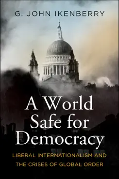 a world safe for democracy book cover image