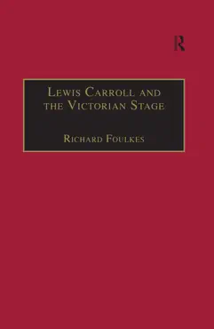 lewis carroll and the victorian stage imagen de la portada del libro