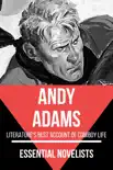 Essential Novelists - Andy Adams synopsis, comments