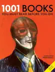 1001 Books You Must Read Before You Die synopsis, comments