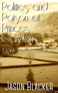 politics and poison at princes gardens book cover image