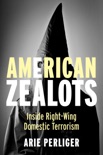 American Zealots book summary, reviews and download