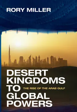 desert kingdoms to global powers book cover image