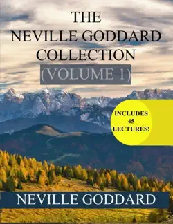 the neville goddard collection volume 1 book cover image