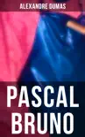 Pascal Bruno synopsis, comments