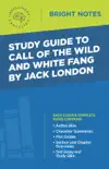 Study Guide to Call of the Wild and White Fang by Jack London sinopsis y comentarios