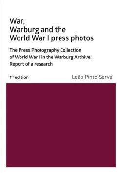 war, warburg and the world war i press photos imagen de la portada del libro