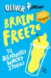 Brain Freeze synopsis, comments