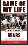 Game of My Life Chicago Bears synopsis, comments