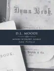 D. L. Moody synopsis, comments