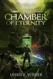 The Chamber of Eternity synopsis, comments