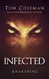 Infected: Awakening