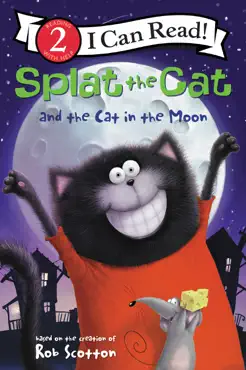 splat the cat and the cat in the moon book cover image